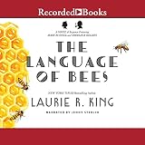 The Language of Bees: A Novel of Suspense Featuring Mary Russell and Sherlock Holmes by 