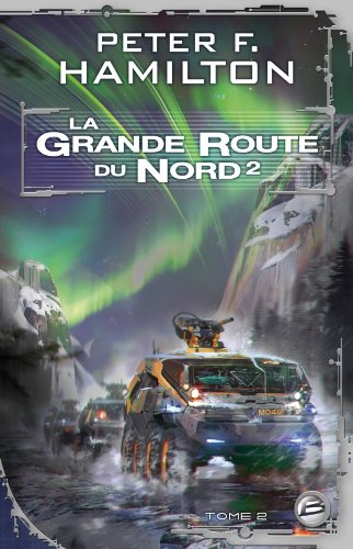 La  grande route du Nord