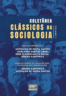 Livro Coletânea Clássicos da Sociologia (Coletânea Clássicos das Humanidades Livro 1)