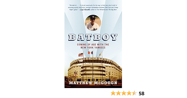 Bat Boy: Coming Of Age With The New York Yankees (9780307278647)