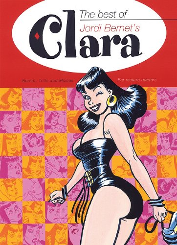 The Best of Jordi Bernet's Clara by 