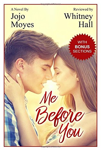 A Review of Me Before You by Jojo Moyes