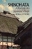 Shinohata: A Portrait of a Japanese Village by 
