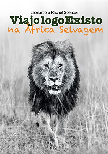 Livro Viajo logo Existo na África Selvagem