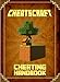 Cheating Handbook: The Unofficial Minecraft: Cheatsheet for Minecrafter's (Mobs Handbook)