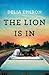 The Lion is In - Book by Delia Ephron