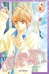 How do you love me ?