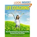 Amazon Com Life Coaching Life Coaching Guide How To Be