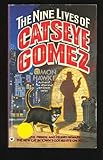 Front cover for the book The Nine Lives of Catseye Gomez by Simon Hawke