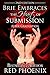 Brie Embraces the Heart of Submission: 2nd Edition (Second Edition Brie)