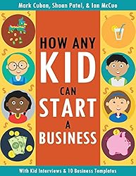 How Any Kid Can Start a Business