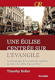 Une  Église centrée sur l'Évangile