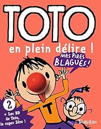 TOTO EN PLEIN DELIRE