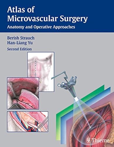 Download Atlas of Microvascular Surgery: Anatomy and Operative Techniques PDF
