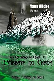L' abbaye du chaos