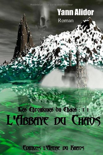 L' abbaye du chaos