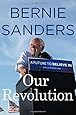 Our Revolution: A Future to Believe In