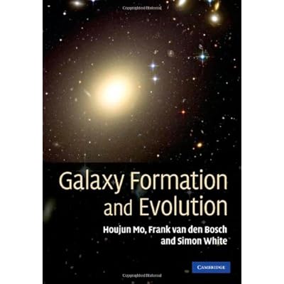 Galaxy Formation and Evolution Illustrated Edition