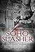 Soho Slasher: Jack Is Back: A Harbinger Crossover Novel to International Hunters, Inc.
