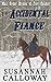 Mail Order Bride: The Accidental Fiancé: A Clean & Wholesome Western Historical Romance (Mail Order Brides of Fort Condor Book 2)