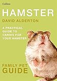 Hamster (Collins Family Pet Guide) by 