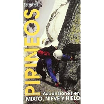 Pirineos - ascensiones en mixto, nieve y hielo