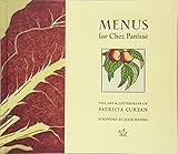 Menus for Chez Panisse by