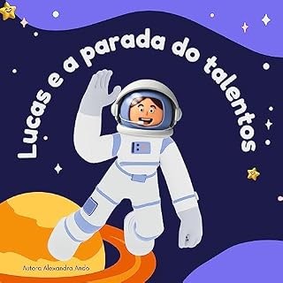 Livro LUCAS E A PARADA DOS TALENTOS