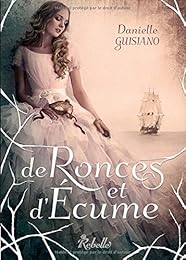 De ronces et d'écume