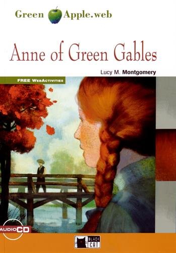 Anne of Green Glabes + CD (Green Apple) by Montgomery Lucy M. (Paperback)