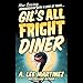 Gil's All Fright Diner by 