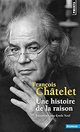 Une  histoire de la raison