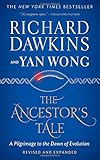 The Ancestor's Tale: A Pilgrimage to the Dawn of Evolution