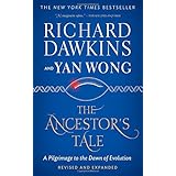 The Ancestor's Tale: A Pilgrimage to the Dawn of Evolution