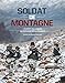 Soldat de montagne : L'esprit de cordée au service de la France by