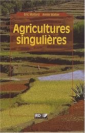 Agricultures singulières