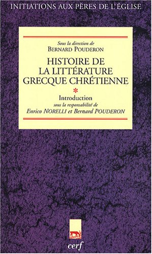 Histoire de la littérature grecque chrétienne