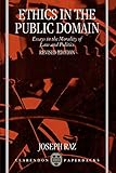 Ethics in the Public Domain: Essays in the Morality