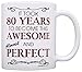 Birthday Gifts For All 80th Took 80 Years Awesome Funny Party Gift 11oz Ceramic Coffee Mug with Handle White