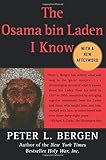 The Osama bin Laden I Know: An Oral History of al Qaeda's Leader