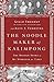 The Noodle Maker of Kalimpong: The Untold Story of My Struggle for Tibet by 