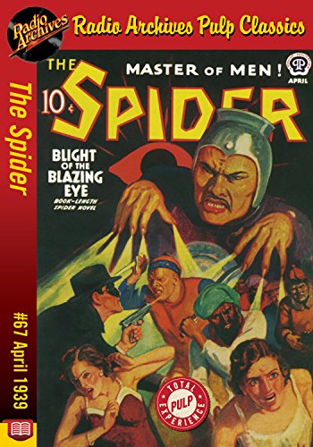 The Spider eBook #67: Blight of the Blazing Eye