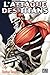 L'Attaque des Titans T03 (L'Attaque des Titans (3)) (French Edition) by