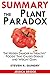 SUMMARY Of The Plant Paradox: The Hidden Dangers in Healthy Foods That Cause Disease and Weight Gain By Dr. Steven Gundry
