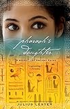 Pharaoh's Daughter: A Novel of Ancient Egypt