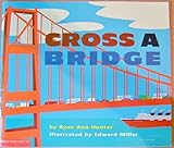 Cross a bridge