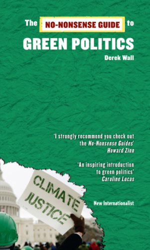 The No Nonsense Guide To Green Politics No Nonsense Guides - 