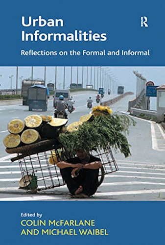 Download Urban Informalities: Reflections on the Formal and Informal (English Edition) PDF