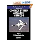 The Control Systems Handbook, Second Edition: Control System Advanced Methods, Second Edition (Electrical Engineering Handbook)