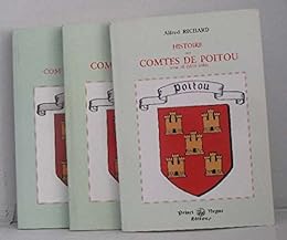 Histoire des comtes de Poitou